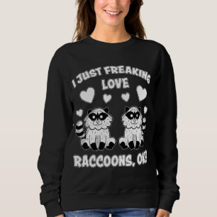Love Raccoons Design Racoon Panda Racoon Sweatshirt