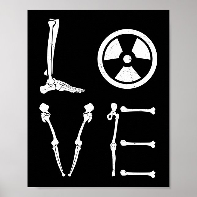 Love Radiology Men Women Xray Radiologist Poster (Front)