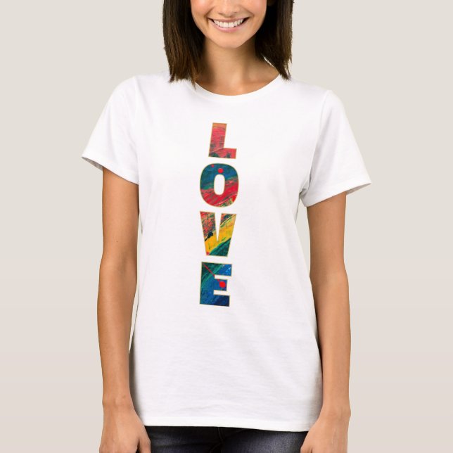 Love Rainbow Abstract Art Trendy Colourful Letters T-Shirt (Front)