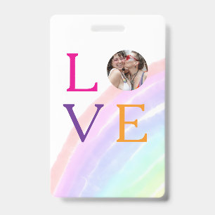 LOVE RAINBOW PHOTO LETTER PRIDE LGBTQ GIFTS CUSTOM ID BADGE