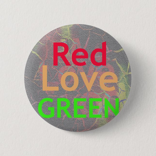 LOVE RED GOLDEN GREEN 6 CM ROUND BADGE (Front)