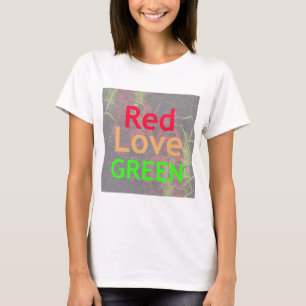 LOVE RED GOLDEN GREEN T-Shirt