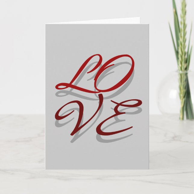 Love Red Grey Shadow Script Greeting Card (Front)