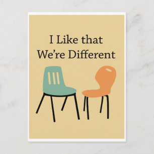Love relationship I like that we're different Postcard