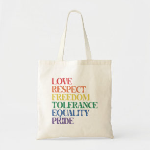 Love Respect Freedom Rainbow LGBTQ  Gay Pride Day Tote Bag
