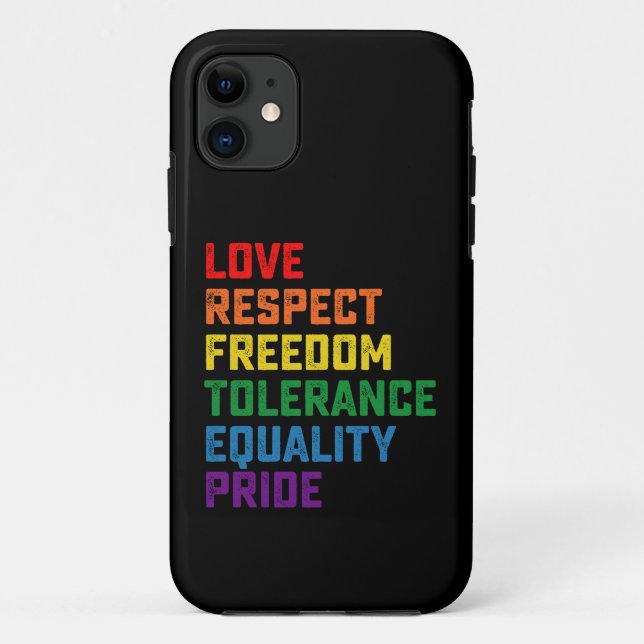 Love Respect Freedom Tolerance Equality Pride Case-Mate iPhone Case (Back)