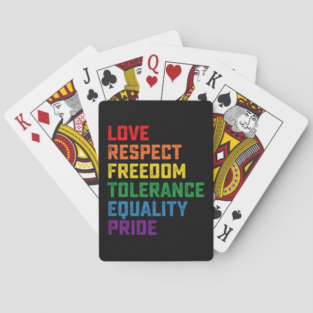 Love Respect Freedom Tolerance Equality Pride Playing Cards (Back)