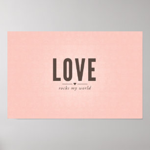Love Rocks My World Poster in Pink Damask