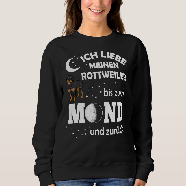 Love  Rottweiler  Moon Sweatshirt (Front)