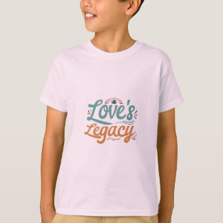 Love’s Legacy Boys T-Shirt