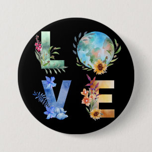LOVE SAVE OUR PLANET 7.5 CM ROUND BADGE
