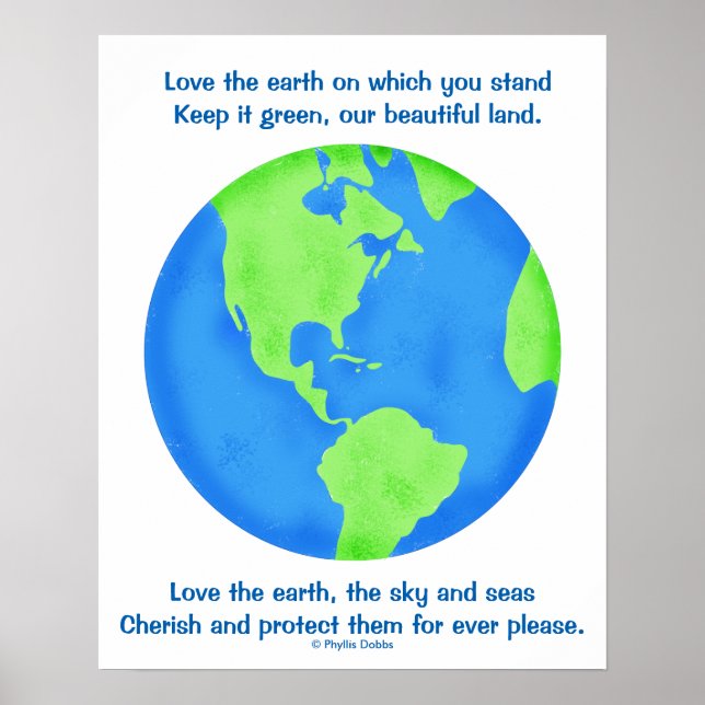 Love, Save, Protect the Earth Forever Poem and Art Poster (Front)