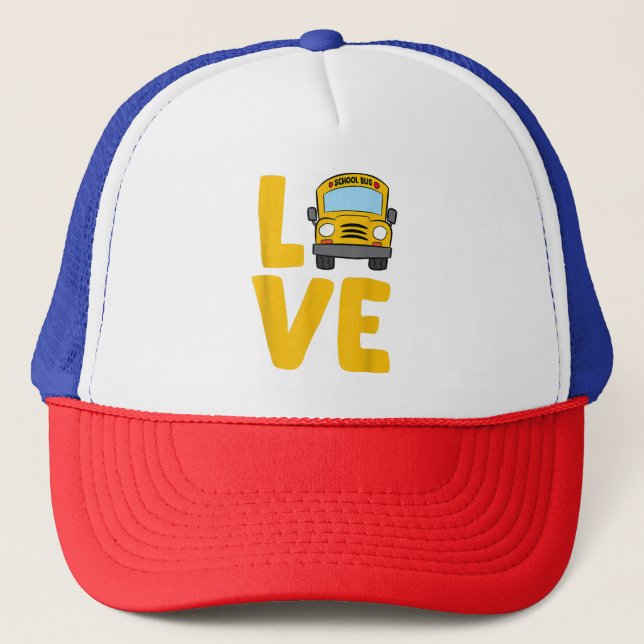 Love School Bus Driver Schoolbus Busdriver Trucker Hat (Front)