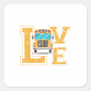 Love School Bus Driver TShirt For Men Women Bus Dr Square Sticker