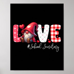 Love School Secretary Costume Gnome Valentine's Da Poster