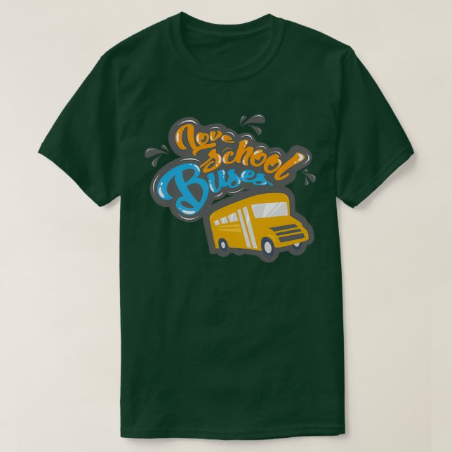 Love Schoolbus Gift T-Shirt (Design Front)