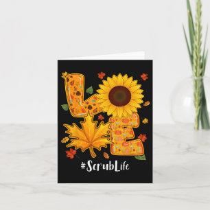 Love Scrub Nurse Life Thanksgiving Autumn Fall Map Card