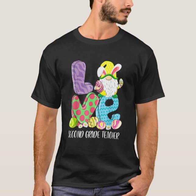 Love Second Grade Teacher Gnome Easter School Stud T-Shirt (Front)