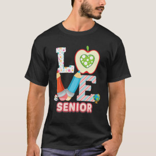 Love Senior Kid Student Teacher Back To School I L T-Shirt