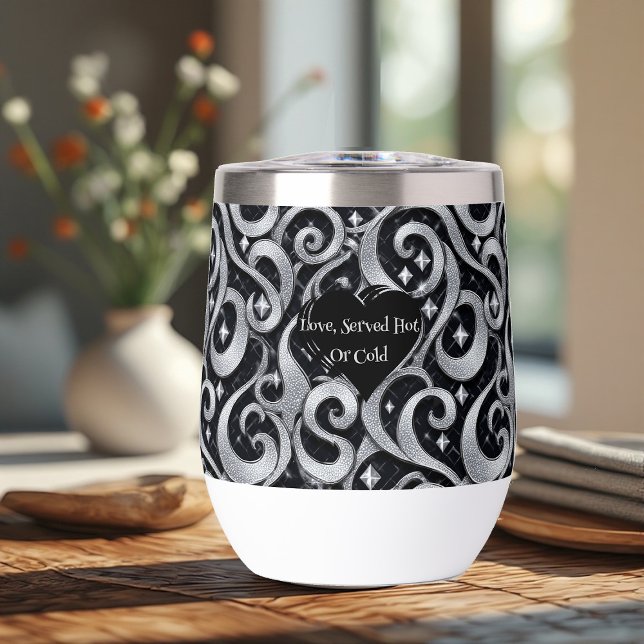 Love Served Hot or Cold Silver Bling Luxury Funky (Love Served Hot or Cold Silver Bling Luxury Funky Thermal Wine Tumbler)