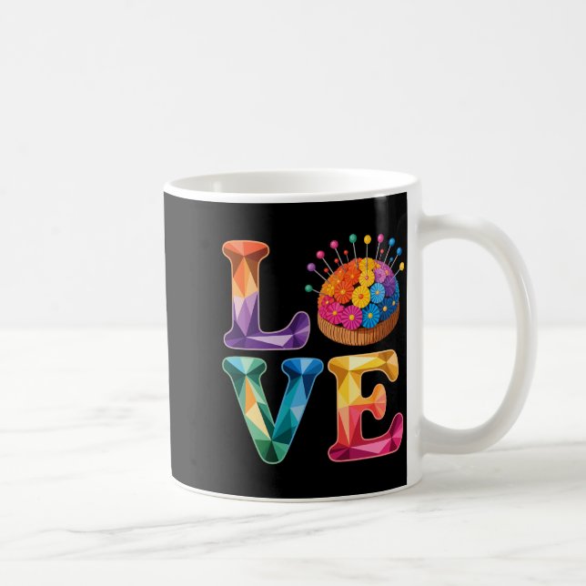 Love Sewing Quilting N Cushion Rainbow Crafter Wom Coffee Mug (Right)