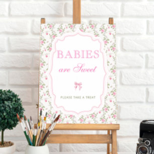 Love Shack Pink Bow Babies are Sweet Take a Treat Poster