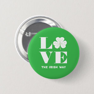 Love Shamrock Clover Irish Green White Custom Text 6 Cm Round Badge
