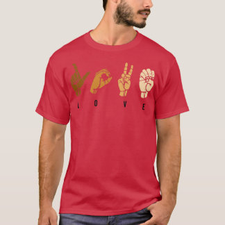 Love Sign Language 15 T-Shirt