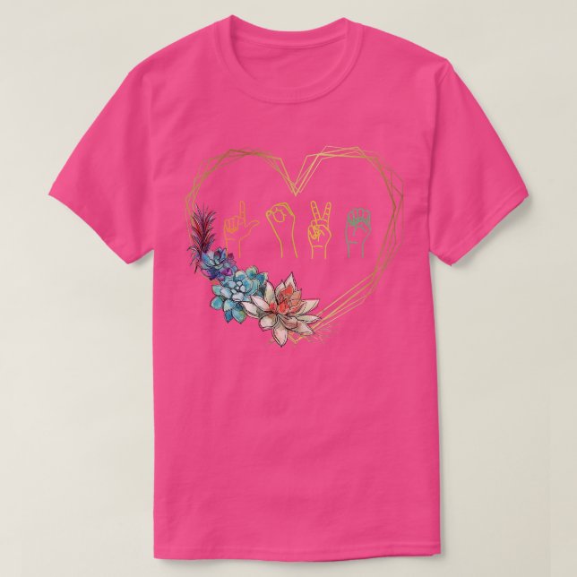 Love Sign Language Floral Heart ASL Valentines Day T-Shirt (Design Front)
