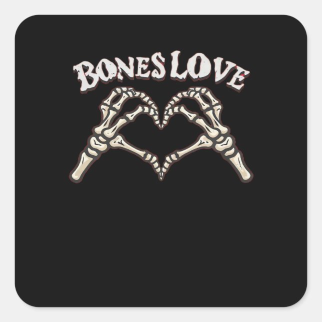 Love Skeleton Hand Classic Square Sticker (Front)