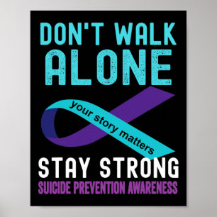 Love Someone Teal-purple Suicide Prevention Awaren Poster