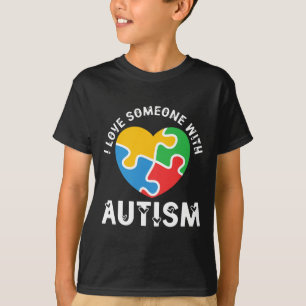 Love Someone With Autism Heart Puzzle Autistic T-Shirt