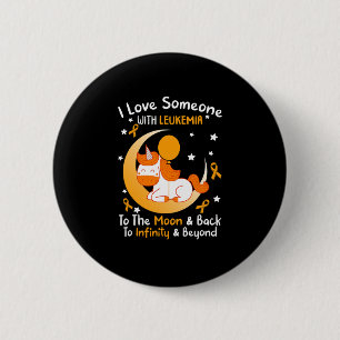 Love Someone With Leukaemia Awareness Orange Ribbo 6 Cm Round Badge