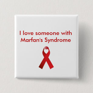 Love someone with Marfan's 15 Cm Square Badge