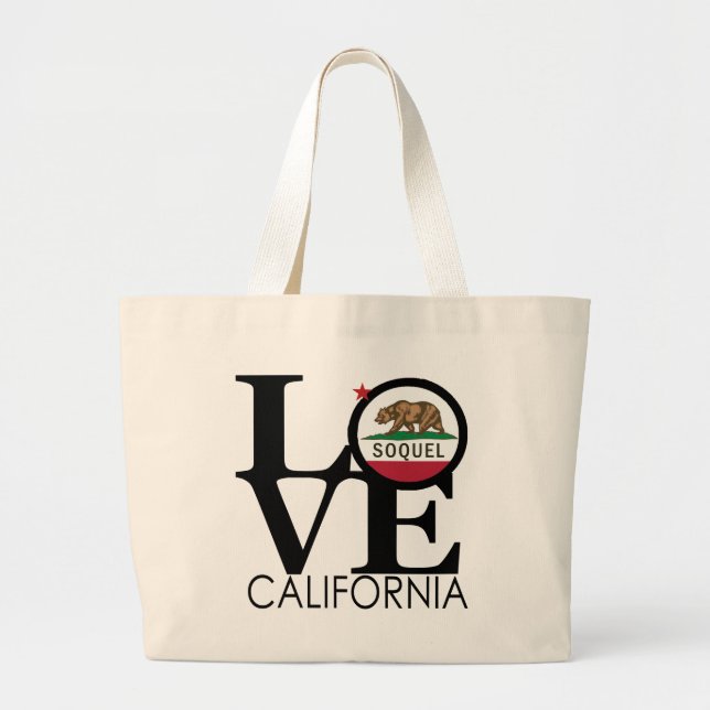LOVE Soquel CA Large Tote Bag (Front)
