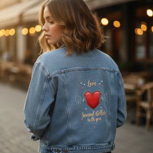 Love Sounds Better With You   Custom Text Denim Jacket