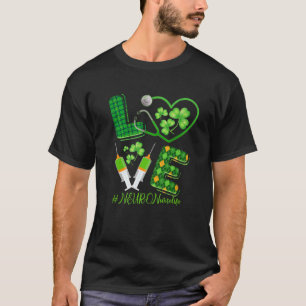 LOVE St. Patrick's NEURO Nurse Life Irish Shamrock T-Shirt
