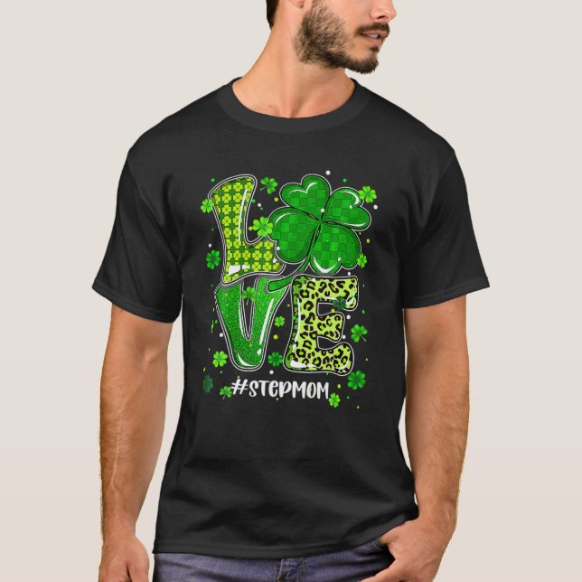 Love Stepmom Green Plaid Leopard St Patrick's Day T-Shirt (Front)