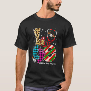 LOVE Stethoscope Footprint Mother Baby Nurse Life T-Shirt