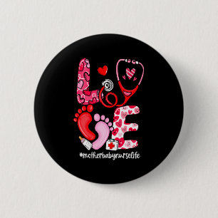 Love Stethoscope Mother Baby Nurse Life Valentine  6 Cm Round Badge