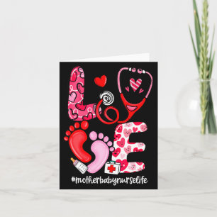 Love Stethoscope Mother Baby Nurse Life Valentine  Card