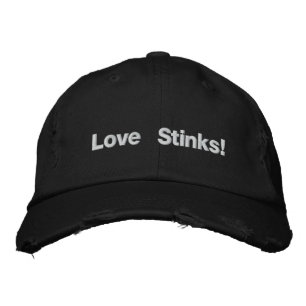 Love Stinks! Embroidered Hat