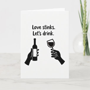 Love Stinks Funny Wine Card