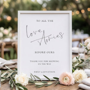 Love Stories Before Ours Memory Wedding Sign