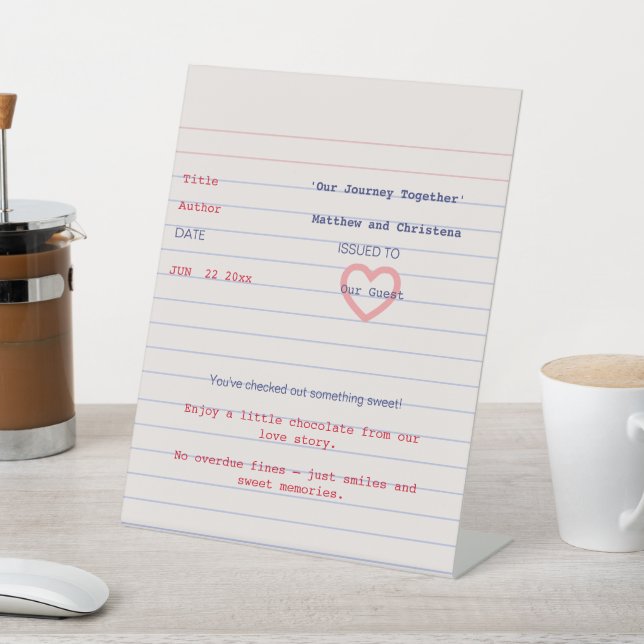 Love Story Due Date Library Card Wedding Pedestal Sign (In SItu)