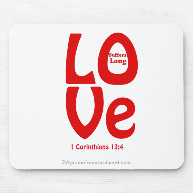LOVE suffers long Bible Quote Mouse Mat (Front)