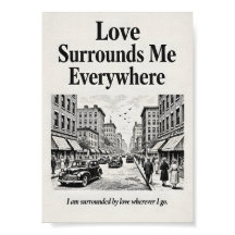 Love Surrounds Me Everywhere Vintage Affirmation