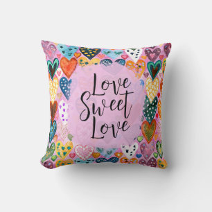 Love Sweet Love Valentines Day Hearts Bright Colou Cushion