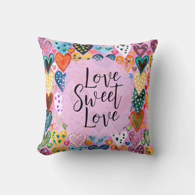 Love Sweet Love Valentines Day Hearts Bright Colou Cushion (Front)