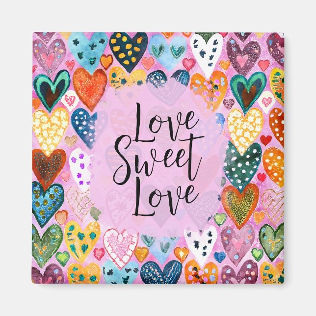Love Sweet Love Valentines Day Hearts Bright Colou Magnet (Front)